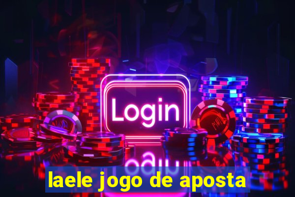 laele jogo de aposta